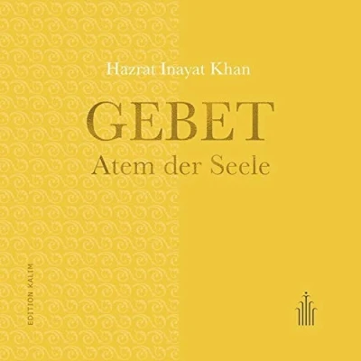 Abbildung von Gebet Atem der Seele (Edition Kalim: Kostbare Weisheitstexte und spirituelle Wegbegleiter)