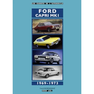 Abbildung von Ford Capri Mk1 (1969 1973) (Les carnets de l&#039;automobile)