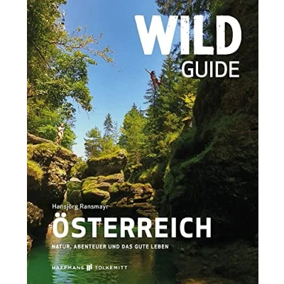 Abbildung von Wild Guide Österreich Der außergewöhnliche Reiseführer voller Abenteuer und Swimming