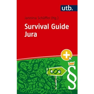 Abbildung von Survival Guide Jura: Wie Du die ersten Semester überlebst