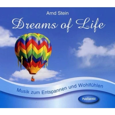Abbildung von Dreams of Life Musik zum Entspannen von Arnd Stein