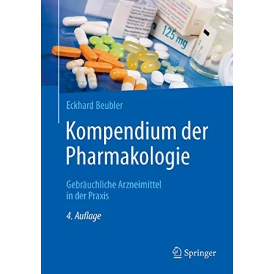 Abbildung von Kompendium der Pharmakologie: Gebräuchliche Arzneimittel in Praxis