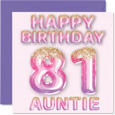 Abbildung von Stuff4 Geburtstagskarte zum 81. Geburtstag für Tante rosa &amp; lila Glitzerballons Happy Birthday Karten 81 Jahre alte von Neffe Nichte, 145 mm x