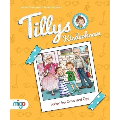 Abbildung von Tillys Kinderkram. Ferien bei Oma und Opa: Fröhlich freches flauseflusigleichtes Vorlesebuch ab 4 Jahren