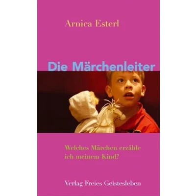 Abbildung von Die Märchenleiter: Welches Märchen erzähle ich meinem Kind?