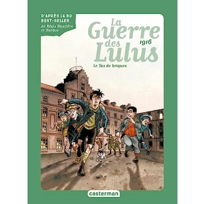 Abbildung von Roman La Guerre des Lulus: 1916, le Tas de briques (3)