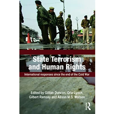Abbildung von State Terrorism and Human Rights: International Responses Since the End of Cold War (Political Violence)