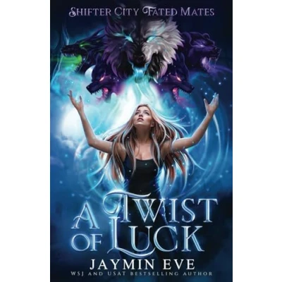 Abbildung von A Twist of Luck (Shifter City Fated Mates, Band 2)