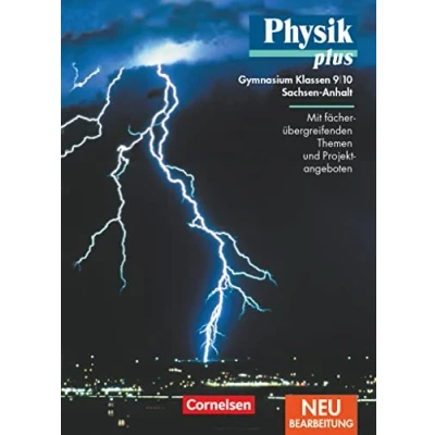Abbildung von Physik plus Gymnasium Sachsen Anhalt 9./10. Schuljahr: Schulbuch