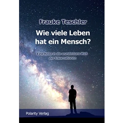 Abbildung von Wie viele Leben hat ein Mensch?: Eine Reise in die wunderbare Welt der Inkarnationen