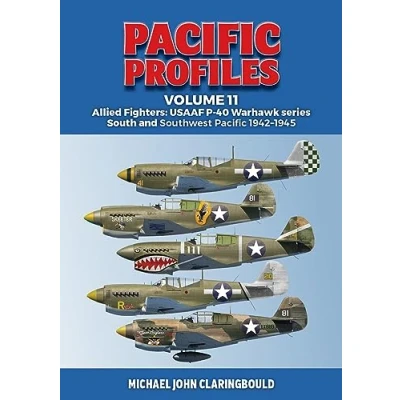 Abbildung von Pacific Profiles: Allied Fighters: Usaaf P 40 Warhawk Series South and Southwest 1942 1945 (11)