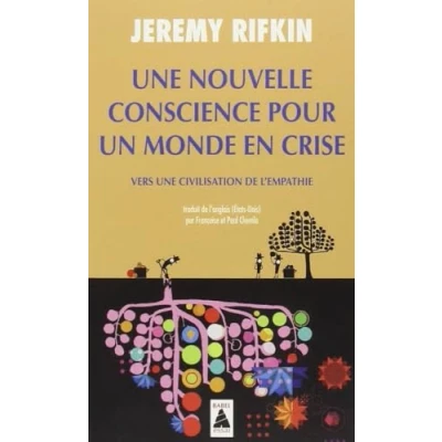 Abbildung von une Nouvelle Conscience Pour UN Monde En Crise: Vers civilisation de l&#039;empathie