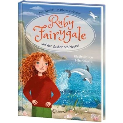 Abbildung von Ruby Fairygale und der Zauber des Meeres (Erstlese Reihe, Band 5): Tauche ein in eine magische Welt voller Fabelwesen Fantasy Abenteuer für Erstleser ab 7 Jahren