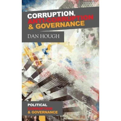 Abbildung von Corruption, Anti Corruption and Governance (Political Governance)