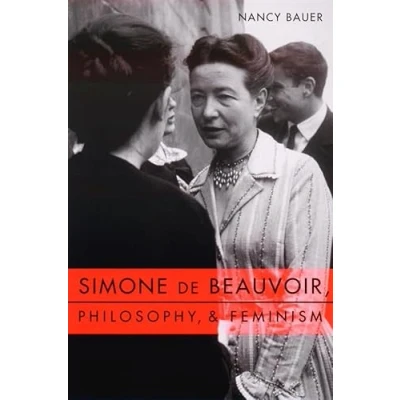 Abbildung von Simone De Beauvoir, Philosophy, &amp; Feminism (Gender and Culture)