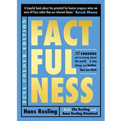 Abbildung von Factfulness Illustrated: Ten Reasons We&#039;re Wrong About the World Why Things are Better than You Think