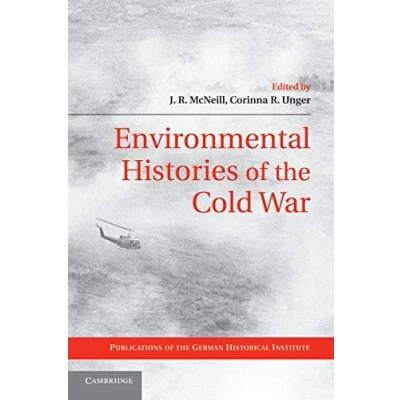 Abbildung von Environmental Histories of the Cold War (Publications German Historical Institute)