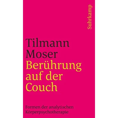 Abbildung von Berührung auf der Couch: Formen analytischen Körperpsychotherapie (suhrkamp taschenbuch)