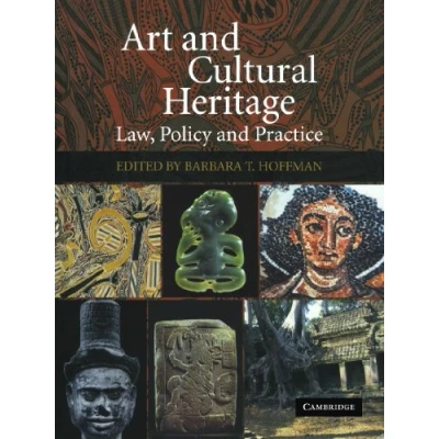 Abbildung von Art and Cultural Heritage: Law, Policy Practice