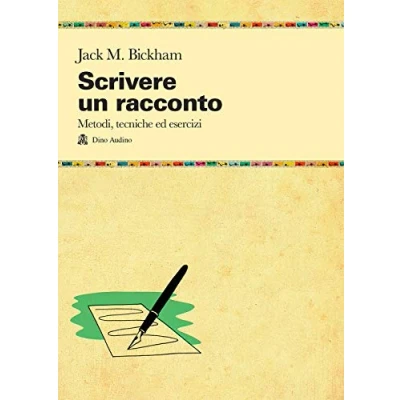 Abbildung von Scrivere un racconto. Metodi, tecniche ed esercizi (Manuali)
