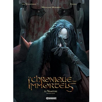 Abbildung von La chronique des immortels, Tome 4 : Le Vampyre Deuxième partie