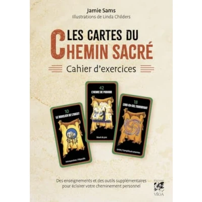 Abbildung von Les Cartes du Chemin sacré Cahier d&#039;exercices enseignements et outils supplémentaires pour éclairer votre cheminement personnel: Des ... personnel