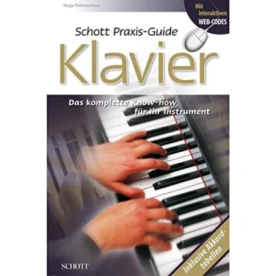 Abbildung von Schott Praxis Guide Klavier: Das komplette Know how für dein Instrument