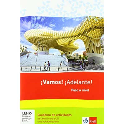 Abbildung von ¡Vamos! ¡Adelante! Paso a nivel: Cuaderno de actividades mit Mediensammlung und Vokabeltrainer 3. Lernjahr (3. FS) / 5. (2. FS): ... Ausgabe 2. Fremdsprache ab 2016)