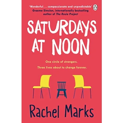 Abbildung von Saturdays at Noon: An uplifting, emotional and unpredictable page turner to make you smile