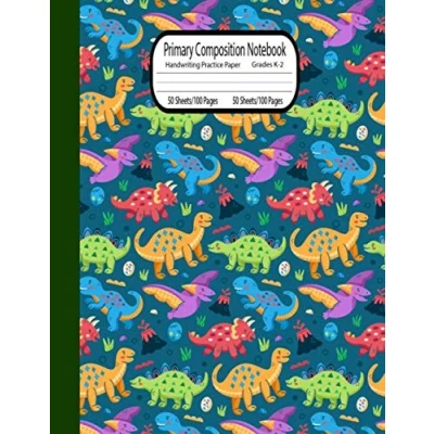 Abbildung von Primary Composition Notebook grades k 2: Dinosaur with picture space top half blank Handwriting Practice Paper for girls 100 Pages