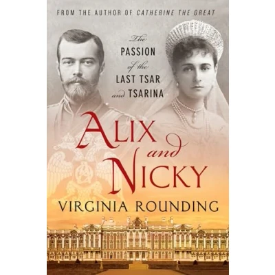 Abbildung von ALIX and NICKY: the Passion of Last Tsar Tsarina