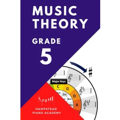 Abbildung von The Grade 5 Music Theory Book: A Complete Course for ABRSM and Trinity Exams (Easy Theory, Band 5)