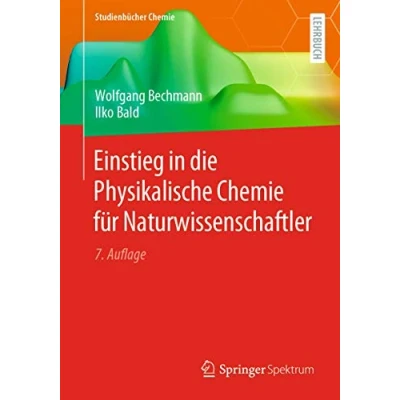 Abbildung von Einstieg in die Physikalische Chemie für Naturwissenschaftler (Studienbücher Chemie)