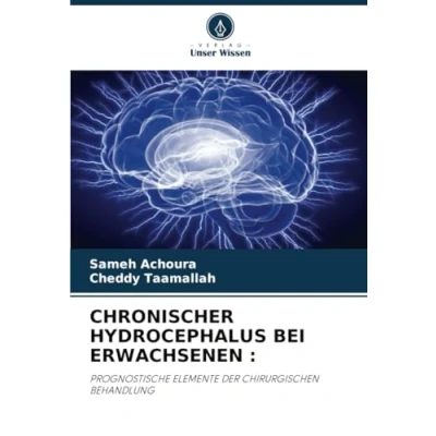 Abbildung von CHRONISCHER HYDROCEPHALUS BEI ERWACHSENEN :: PROGNOSTISCHE ELEMENTE DER CHIRURGISCHEN BEHANDLUNG