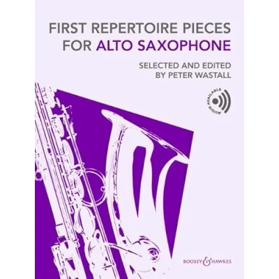 Abbildung von First Repertoire Pieces for Alto Saxophone: Selected and edited by Peter Wastall. Alt Saxophon und Klavier.