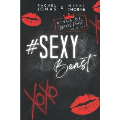 Abbildung von Sexy Beast: An Enemies to Lovers Secret Baby Mafia Romance (Kings of Cypress Pointe, Band 6)