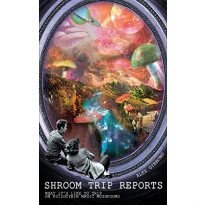 Abbildung von Shroom trip Reports What it&#039;s like to on Psilocybin Magic Mushrooms