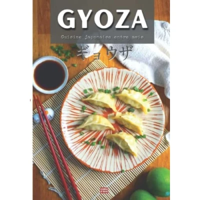 Abbildung von cuisine japonaise entre amis GYOZA: livre de recettes japonaises faciles (La à la maison)