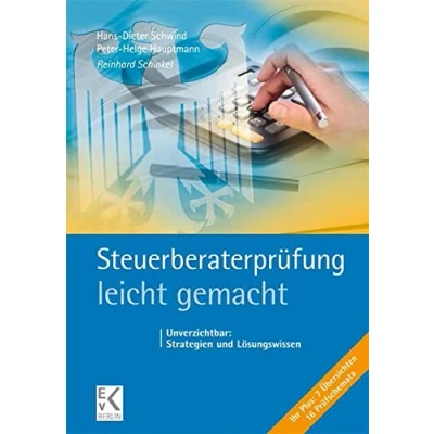 Abbildung von Steuerberaterprüfung leicht gemacht.: Unverzichtbar: Strategien und Lösungswissen. (BLAUE SERIE gemacht)