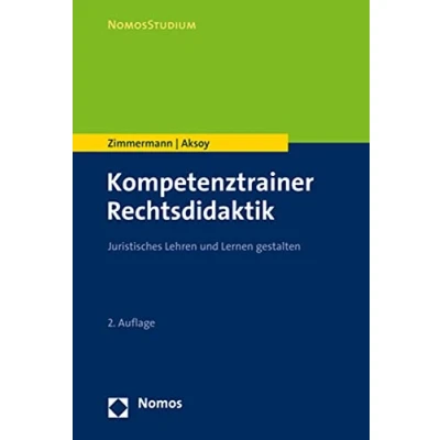 Abbildung von Kompetenztrainer Rechtsdidaktik: Juristisches Lehren und Lernen gestalten (NomosStudium)