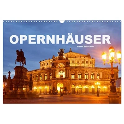 Abbildung von Opernhäuser (Wandkalender 2024 DIN A3 quer), CALVENDO Monatskalender: Sehenswerte aus aller Welt (CALVENDO Orte)