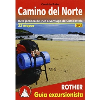 Abbildung von camino de Santiago del Norte. El costero Irun a Compostela. 34 etapas. Con tracks GPS (Rother Guía excursionista)