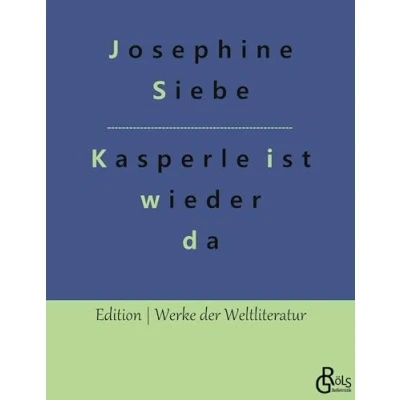 Abbildung von Kasperle ist wieder da (Edition Werke der Weltliteratur)