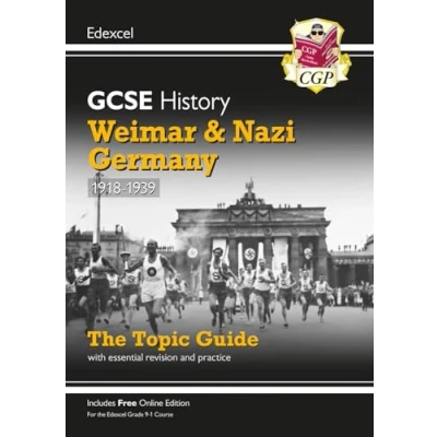 Abbildung von GCSE History Edexcel Topic Revision Guide Weimar and Nazi Germany, 1918 1939 (CGP History)