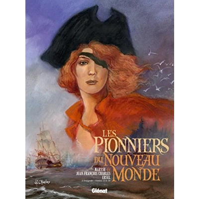 Abbildung von Les Pionniers du nouveau monde Intégrale T13 à T16