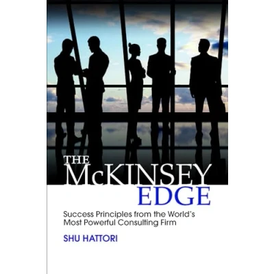Abbildung von the Mckinsey Edge: Success Principles from World&#039;s Most Powerful Consulting Firm