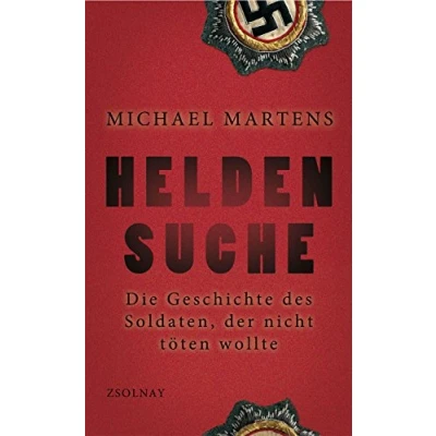 Abbildung von Heldensuche: Die Geschichte des Soldaten, der nicht töten wollte