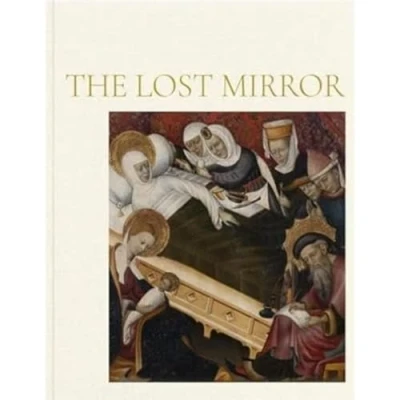 Abbildung von The Lost Mirror: Jews and Conversos in Medieval Spain