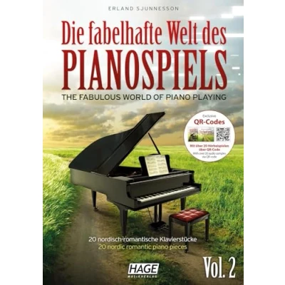 Abbildung von Die fabelhafte Welt des Pianospiels Vol. 2: 20 nordisch romantische Klavierstücke
