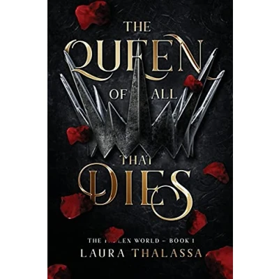 Abbildung von The Queen of All That Dies (The Fallen World Book 1)